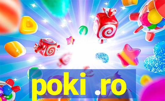 poki .ro